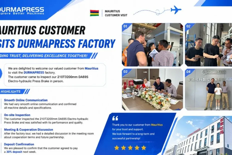 Mauritius Customer Visits Durmapress Factory